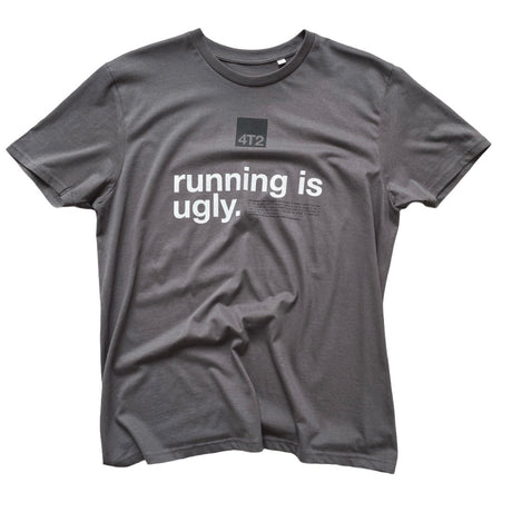 4T2 Running is Ugly Shirt | trrail.com